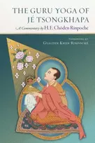 KNYGA Choden Rinpoche Guru Yoga of Je Tsongkhapa