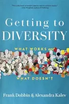 KNYGA Frank Dobbin Getting to Diversity