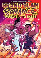 KNYGA Emma Oosterhous Grand Slam Romance Book 3: Farewell to Babes