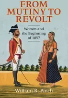 KNYGA William R. (Wesleyan University, Connecticut) Pinch From Mutiny to Revolt