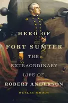 KNYGA Wesley Moody Hero of Fort Sumter Volume 80