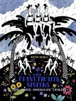 KNYGA Hara Rumi Peanutbutter Sisters and Other American Stories