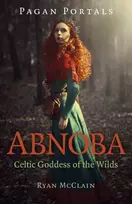KNYGA Ryan Mcclain Pagan Portals - Abnoba