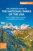 KNYGA Fodor's Travel Guides (Firm) Fodor's Complete Guide to the National Parks of the USA