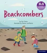 KNYGA Zoe Clarke Essential Letters and Sounds: Essential Phonic Readers: Oxford Reading Level 7: Beachcombers