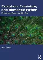 KNYGA Ania Grant Evolution, Feminism, and Romantic Fiction