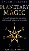 KNYGA Rebecca Beattie Pagan Portals: Planetary Magic