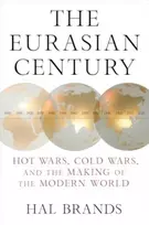 KNYGA Hal Brands Eurasian Century