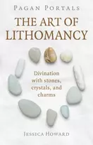 KNYGA Jessica Howard Pagan Portals - The Art of Lithomancy