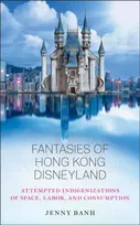 KNYGA Jenny Banh Fantasies of Hong Kong Disneyland