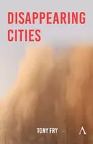 KNYGA Tony Fry Disappearing Cities