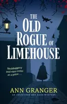 KNYGA Ann Granger Old Rogue of Limehouse