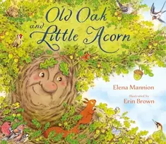 KNYGA Elena Mannion Old Oak and Little Acorn