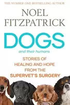 KNYGA Noel Fitzpatrick Dogs and Their Humans