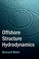 KNYGA Bernard Molin Offshore Structure Hydrodynamics
