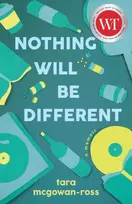 KNYGA Tara Mcgowan Ross Nothing Will Be Different