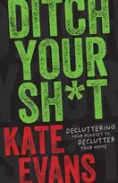 KNYGA Kate Evans Ditch Your Sh*t