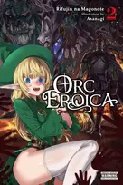 KNYGA Asanagi Asanagi Orc Eroica, Vol. 2 (light novel)