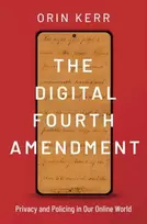 KNYGA Orin Kerr Digital Fourth Amendment