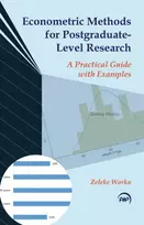 KNYGA Zeleke Worku Econometric Methods for Postgraduate-level Research