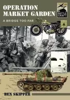 KNYGA Ben Skipper Operation Market Garden