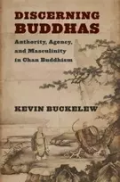 KNYGA Kevin Buckelew Discerning Buddhas