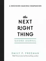 KNYGA Emily P Freeman Next Right Thing Guided Journal – A Decision–Making Companion