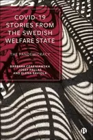 KNYGA Barbara Czarniawska COVID-19 Stories from the Swedish Welfare State
