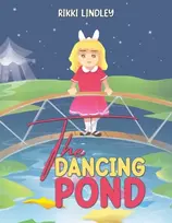 KNYGA Rikki Lindley Dancing Pond