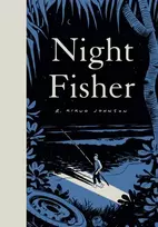 KNYGA R Kikuo Johnson Night Fisher