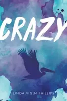 KNYGA Linda Vigen Phillips Crazy (Tenth Anniversary Edition)