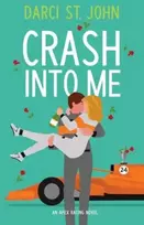 KNYGA Darci St John Crash Into Me