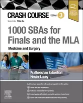 KNYGA Pratheeshan Sabeshan Crash Course 1000 SBAs for Finals and the MLA - Medicine and Surgery