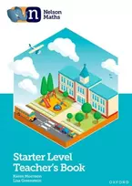 KNYGA Karen Morrison Nelson Maths: Starter Level Teacher's Book