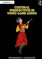 KNYGA Mohammad R. Azadehfar Cultural Perspectives in Video Game Audio