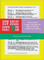 KNYGA Corita Kent New Rules Next Week