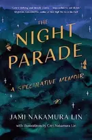 KNYGA Jami Nakamura Lin Night Parade