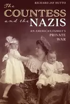 KNYGA Richard Jay Hutto Countess and the Nazis
