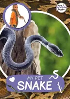 KNYGA William Anthony; Jasmine Pointer My Pet Snake