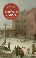KNYGA Charles Dickens National Gallery Masterpiece Classics: A Christmas Carol