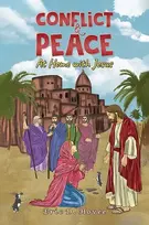 KNYGA Eric D Hovee Conflict & Peace: At Home with Jesus