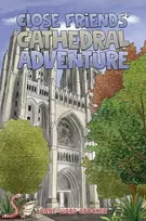 KNYGA Anne Ward Crocker Close Friends’ Cathedral Adventure