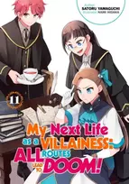 KNYGA Satoru Yamaguchi My Next Life as a Villainess: All Routes Lead to Doom! Volume 11