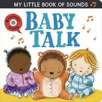 KNYGA Rosamund Lloyd My Little Book of Sounds: Baby Talk