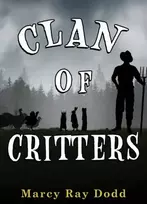 KNYGA Marcy Ray Dodd Clan of Critters