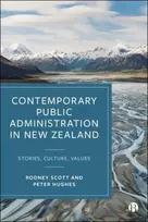 KNYGA Rodney (University of New South Wales) Scott Contemporary Public Administration in New Zealand