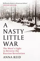 KNYGA Anna Reid Nasty Little War