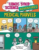 KNYGA Paul Mason Comic Strip Science Adventures: Medical Marvels