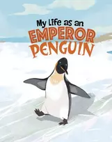 KNYGA John Sazaklis My Life as an Emperor Penguin