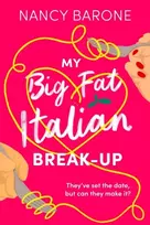 KNYGA Nancy Barone My Big Fat Italian Break-Up